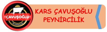 Kars Çavuşoğlu Peynircilik